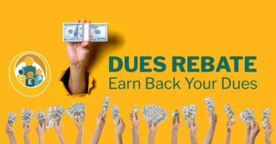 Dues Rebate—Earn Back Your Dues