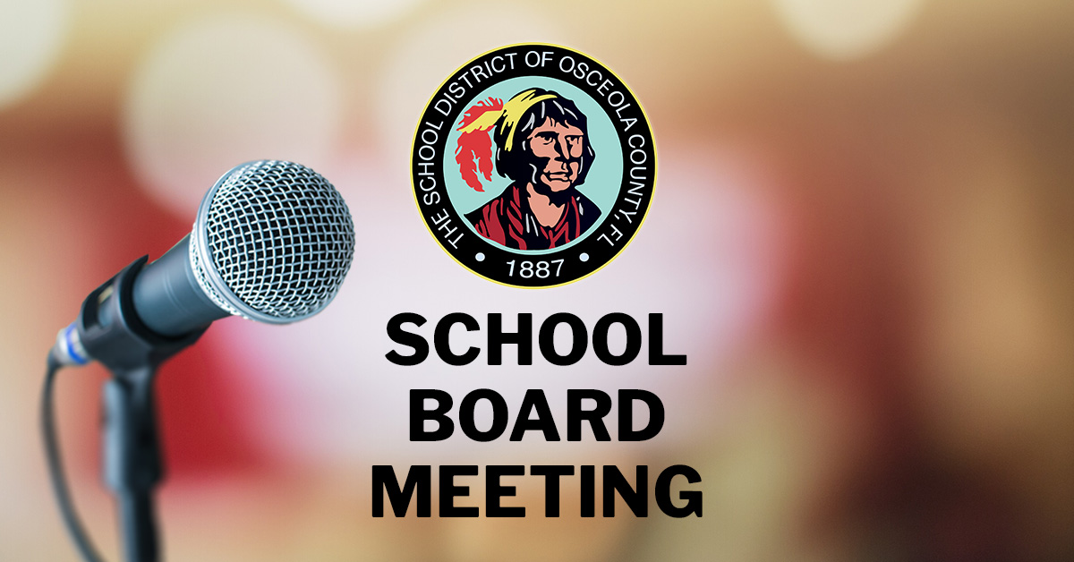 School District of Osceola County School Board Meeting