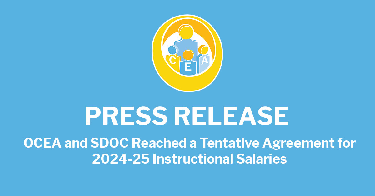 OCEA and SDOC reached a tentative agreement for instructional salaries for the 2024-25 school year.