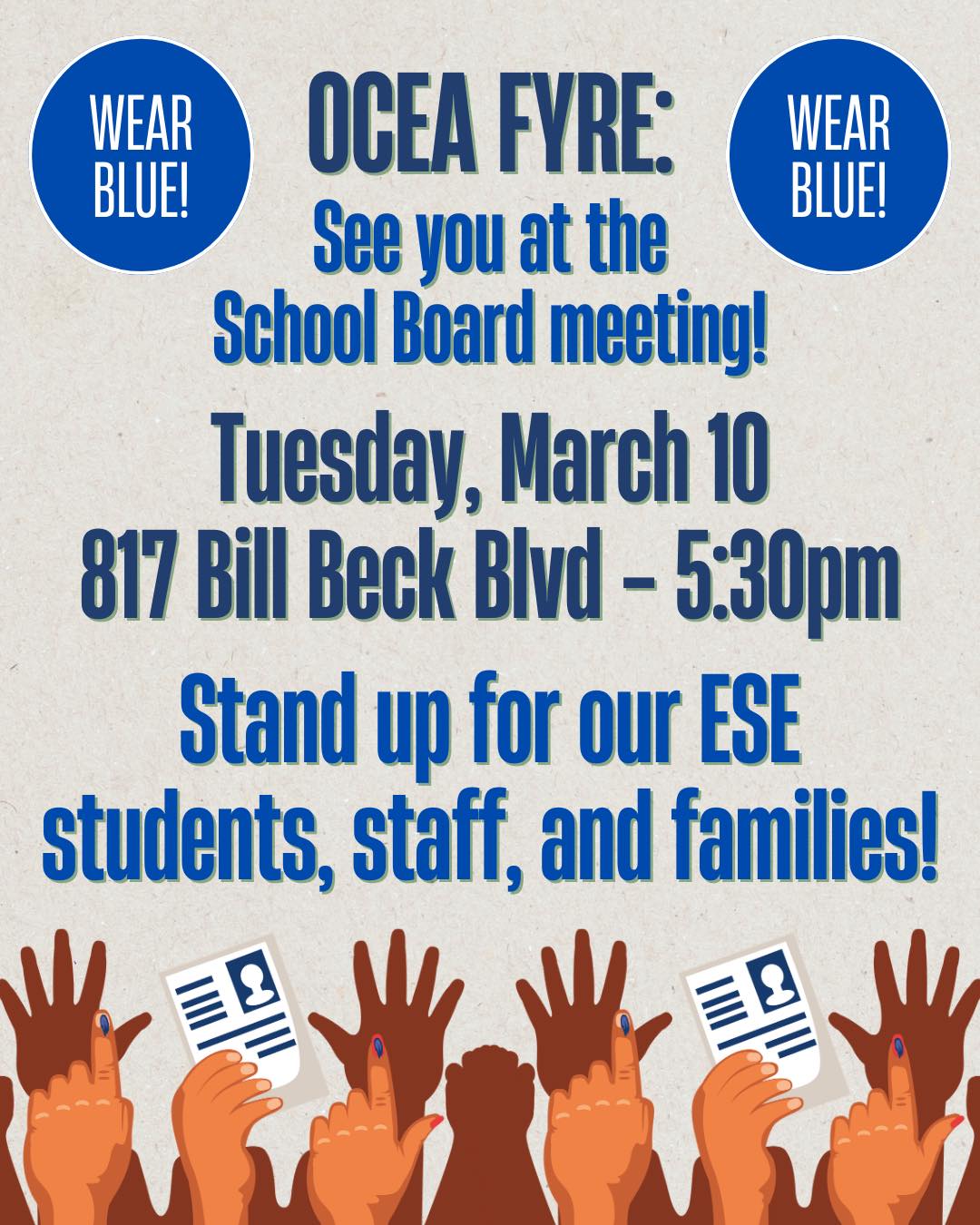 Join us at the School Board Meeting on March 10 at 5:30 PM! Wear blue to support our ESE students and ensure promises are kept!
