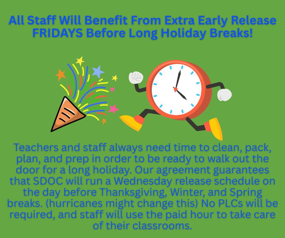 New contract language for early release Fridays before long holiday breaks.