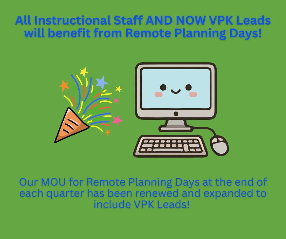 Extended MOU for instructional staff and VPK Leads for remote planning days.