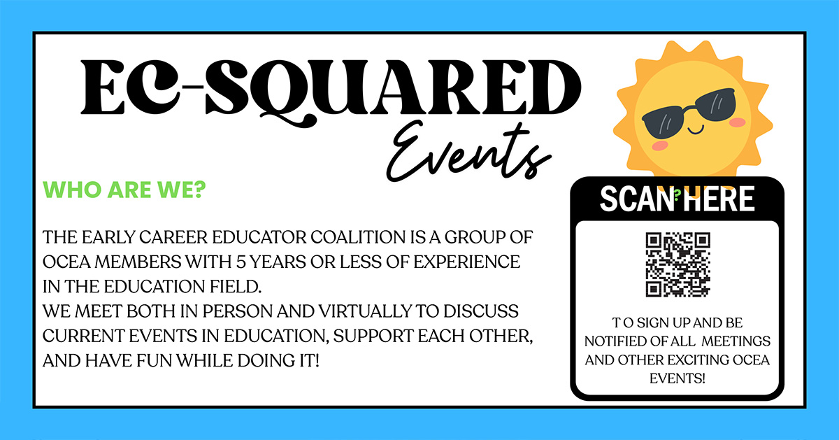 Connect and grow with EC-Squared early career educator events! Join OCEA for support, networking, and expert tips throughout the school year.